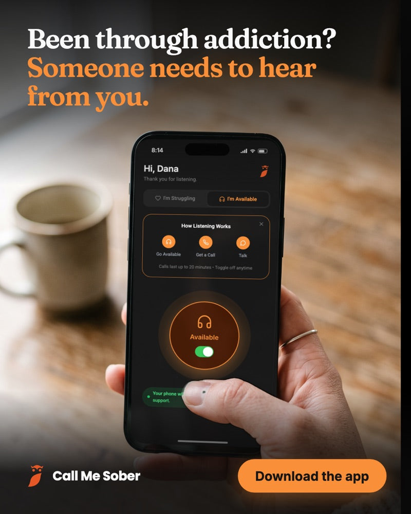Call Me Sober ad: been through addiction? Someone needs to hear from you