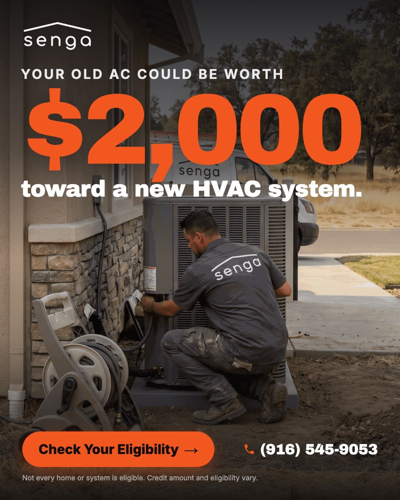 Senga ad: your old AC could be worth $2,000 toward a new HVAC system